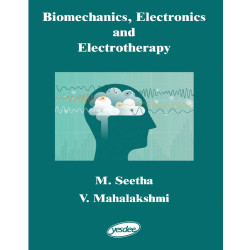 Biomechanics, Electronics And Electrotherapy