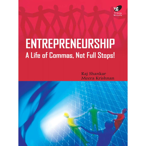 Entrepreneurship: A Life of Commas, Not Full Stops