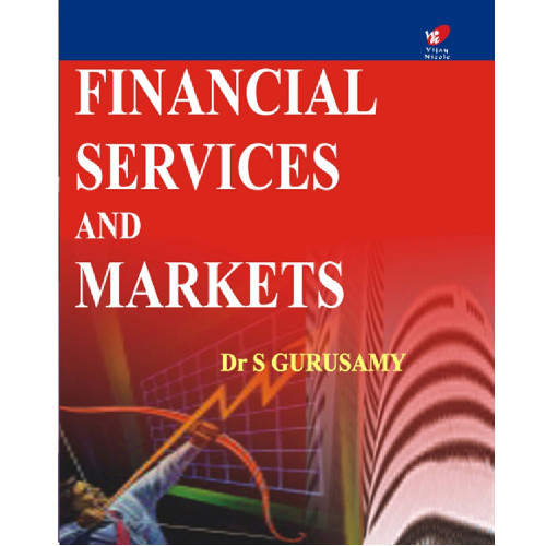 Financial Services and Markets Financial Services and Markets