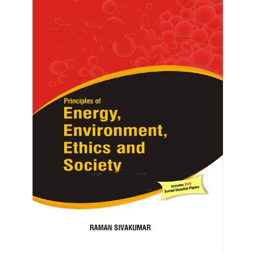 Principles of Energy, Environment, Ethics and Society