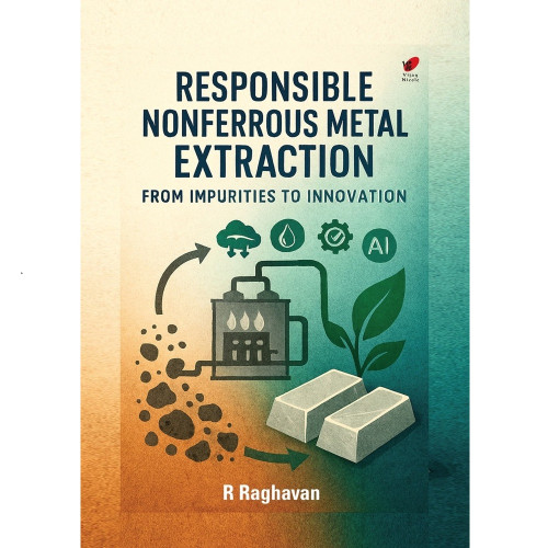 RESPONSIBLE NONFERROUS METAL EXTRACTION FROM IMPURITIES TO INNOVATION