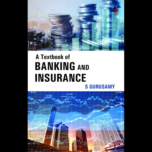 A Textbook of Banking and Insurance
