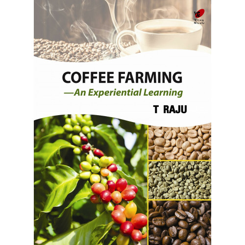 Coffee Farming - An Experimental Learning