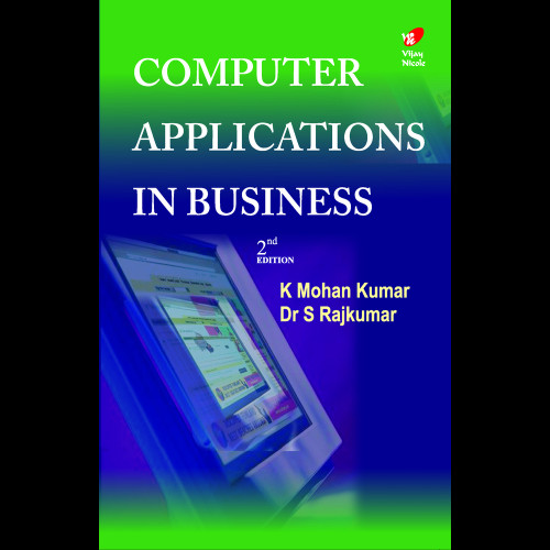 Computer Applications in Business 2e