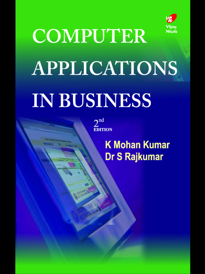 Computer Applications in Business 2e