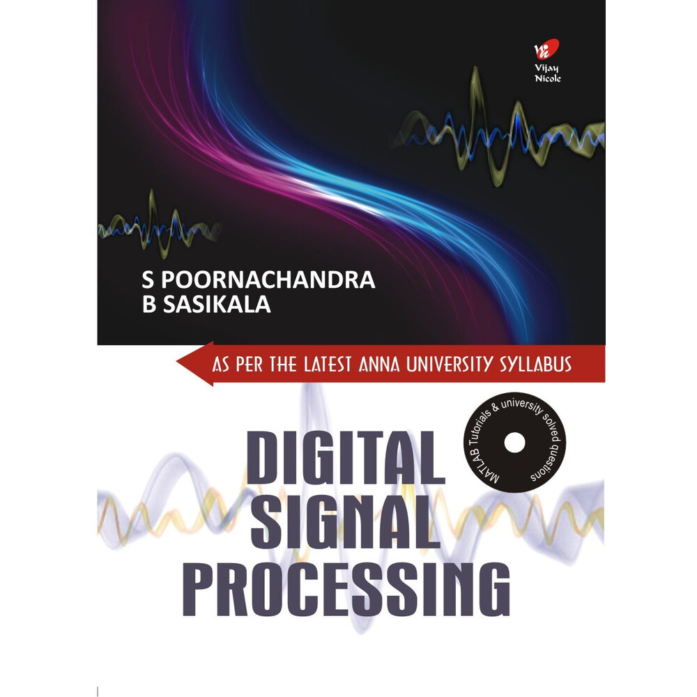 Digital Signal Processing 3e (with Matlab CD)