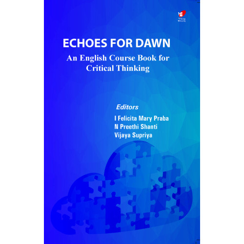 Echoes for Dawn - A English coursebook for Critical Thinking Echoes for Dawn - A English coursebook for Critical Thinking