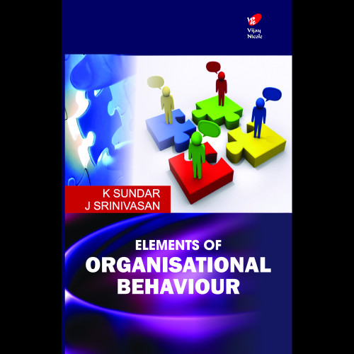 Elements of Organisational Behaviour Elements of Organisational Behaviour