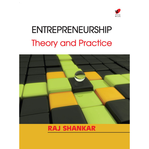 Entrepreneurship: Theory & Practice Entrepreneurship: Theory & Practice
