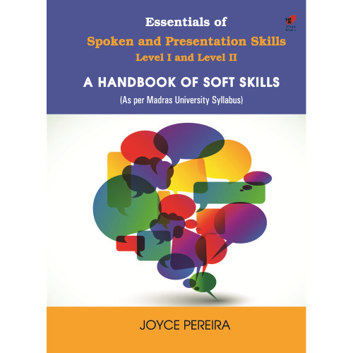 Essentials of Spoken and Presentation Skills Level I & Level II Essentials of Spoken and Presentation Skills Level I & Level II