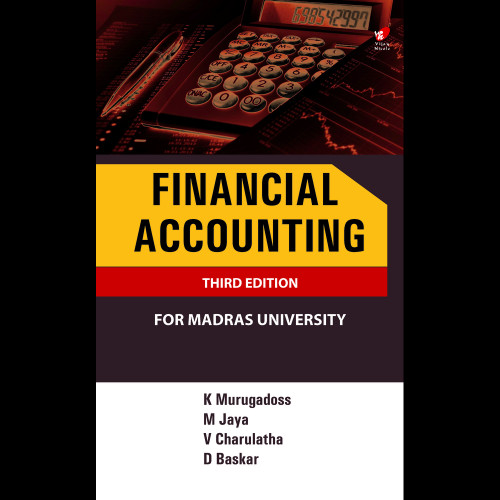 Financial Accounting 3e for Madras University