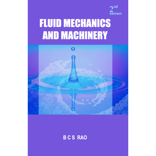 Fluid Mechanics and Machinery 2e