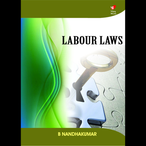 Labour Laws Labour Laws