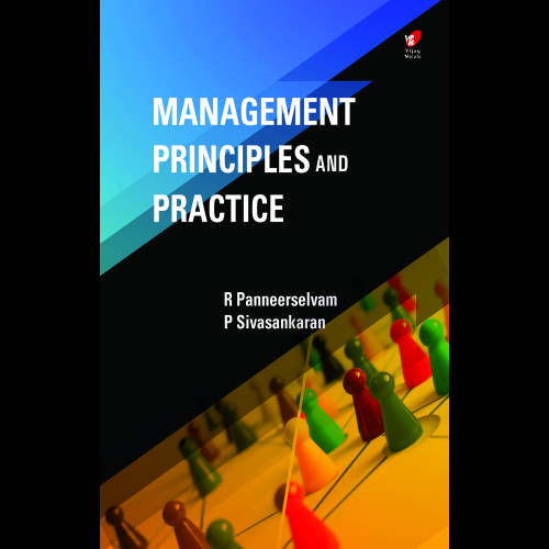 Management Principles and Practice Management Principles and Practice
